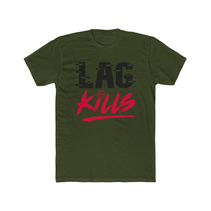 Lag Kills Tee