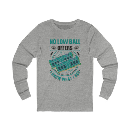 No Low Ballers RAM Long Sleeve